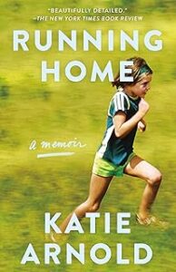 Running Home: A Memoir
