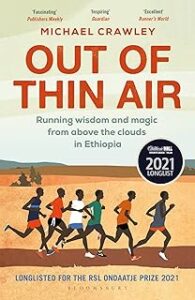Out of Thin Air: Running Wisdom and Magic from Above the Clouds in Ethiopia: Running Wisdom and Magic from Above the Cloud...