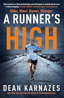 Runner's High: Older, Wiser, Slower, Stronger