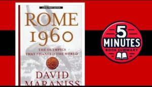 Rome 1960 Olympics: Fusion of Sports, Culture, and History